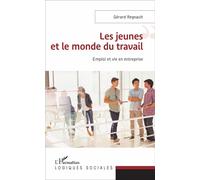 Les jeunes et le monde du travail