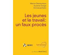 Les Jeunes et le travail : au-delà des préjugés