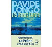 Davide Longo – Les Jeunes Fauves – Roman – Broché – Le Masque Switzerland