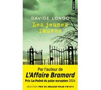 Les Jeunes fauves - Davide Longo - Points - Poche - Roman