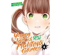 Les jeunes femmes ne jouent pas aux jeux de combat Vol. 4