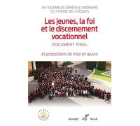 Les Jeunes, La Foi Et Le Discernement Vocationnel