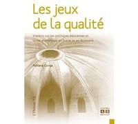 Les jeux de la qualité Adriana Gorga (Auteur)