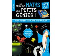 Les JEUX de MATHS et LOGIQUE des petits génies CE1