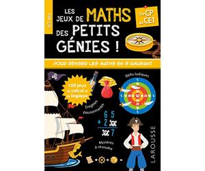 Les JEUX de MATHS et LOGIQUE des petits génies CP