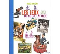 Les jeux de notre enfance
