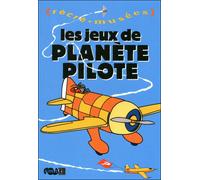 Les jeux de planete pilote - Philippe Dupuis - Reunion Des Musees Nationaux - Poche - Document jeunesse