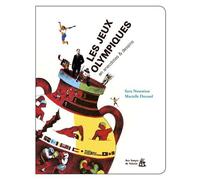 Les jeux olympiques en anecdotes et dessins - Sara Nosratian - Aux Forges Vulcain - broché - Anthologie