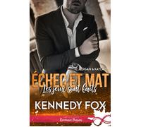 Les jeux sont faits Logan & Kayla, T1 - Kennedy Fox - Collection Infinity - broché - Roman