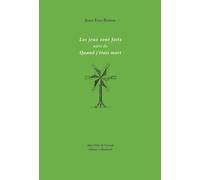 Les Jeux Sont Faits Suivi De Quand J'étais Mort