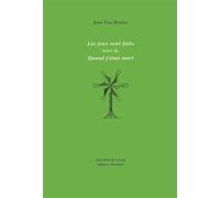 Les Jeux sont faits suivi de Quand j'étais mort - Jean-Yves Beriou - L'oie De Cravan Eds - broché - Poésie