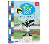 Mes lectures du cp avec loup - les jeux sportifs de la forêt