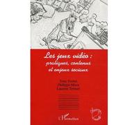 Les jeux vidéo : pratiques, contenus et enjeux sociaux