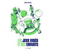 Les jeux vidéos et nos enfants