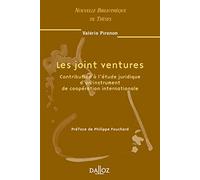 Les joint ventures : Contribution à l'étude juridique d'un instrument de coopération internationale