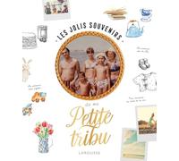 Collectif – Les jolis souvenirs de ma tribu – Larousse – Relié