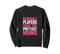 Les Joueurs de Baseball Ont Les Plus Jolies Mamans drôles Sweatshirt