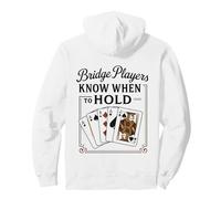 Les Joueurs de Bridge savent Quand Tenir des Cartes drôles Sweat à Capuche