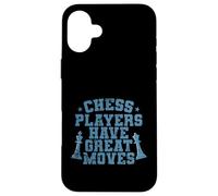 Les Joueurs d'échecs Ont de Grands mouvements d'échecs Coque pour iPhone 16 Plus