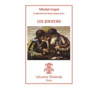 Les Joueurs - Nikolai Gogol - Librairie Theatrale - Poche - Théâtre