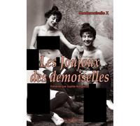 Les joujoux des demoiselles - Sophie Rongiéras - Astarte - broché - Etude