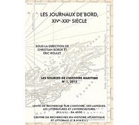 Les Journaux de Bord, XIVe-XXIe Siecle
