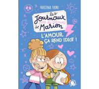 Les Journaux (pas si) intimes de Marion - En mode romantique !