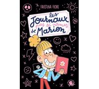 Les Journaux (pas si intimes) de Marion - Lecture roman jeunesse humour - Dès 8 ans