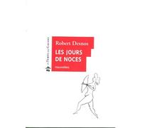 Les jours de noces - Robert Desnos - Le Temps Des Cerises - broché - Nouvelles