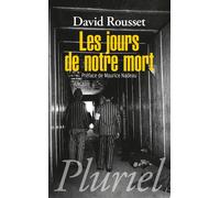 Les jours de notre mort - David Rousset - Hachette Pluriel Reference - Poche - Essai