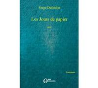 Les jours de papier Serge Dufoulon (Auteur)