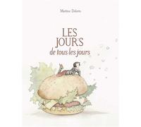 Les jours de tous les jours - Martine Delerm - D'eux - cartonné - Poésie