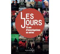 Les Jours, dix ans d’investigation en séries