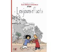 Les jours effacés : Les indices pensables : Tome 7