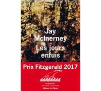 Les Jours enfuis - Jay McInerney - De L'olivier Eds - broché - Roman