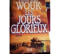 Les jours glorieux