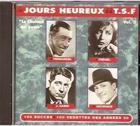 Les Jours Heureux De La T.S.F.