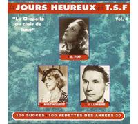 Les Jours heureux de la TSF volume 4 La Chapelle au clair de lune