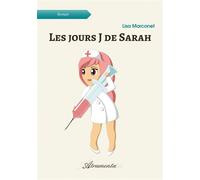 Les jours J de Sarah - Lisa Marconet - Atramenta - broché - Autobiographie