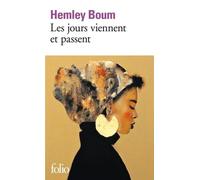 Les jours viennent et passent