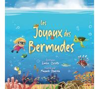Les Joyaux Des Bermudes: Une Extraordinaire Aventure Sous-Marine