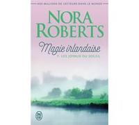 Les joyaux du soleil Nora Roberts (Auteur), Béatrice Pierre (Traduction)
