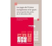 Les juges de l'Union européenne et le sport Gérald Simon (Auteur), David Jacotot (Auteur)