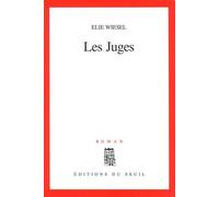 Les Juges - Elie Wiesel - Seuil - Livre
