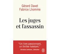 Les juges et l'assassin - Fabrice Lhomme - J'ai Lu - Poche - Essai