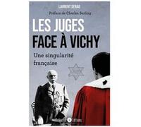 Les juges face à Vichy Laurent Sebag (Auteur), Charles Berling (Préface)