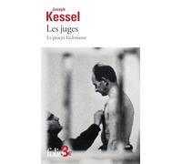 Joseph Kessel – Les juges : Le procès Eichmann – Poche – Gallimard