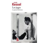 Les juges Le procès Eichmann - Joseph Kessel - Gallimard - Poche - Nouvelles