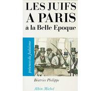 Les Juifs à Paris à la Belle Epoque