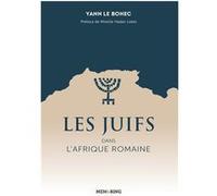 Les juifs dans l afrique romaine Yann le bohecYann le bohec (Auteur)